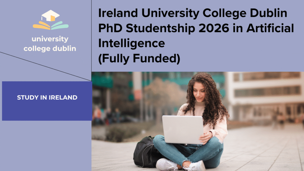 UCD campus view representing the fully funded PhD Studentship 2026 in Artificial Intelligence and Heritage Futures.