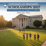University of Mississippi Scholarships 2027 for International and Domestic Students