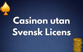 Casinos Utan Svensk Licens En Guide till Alternativa Spelupplevelser